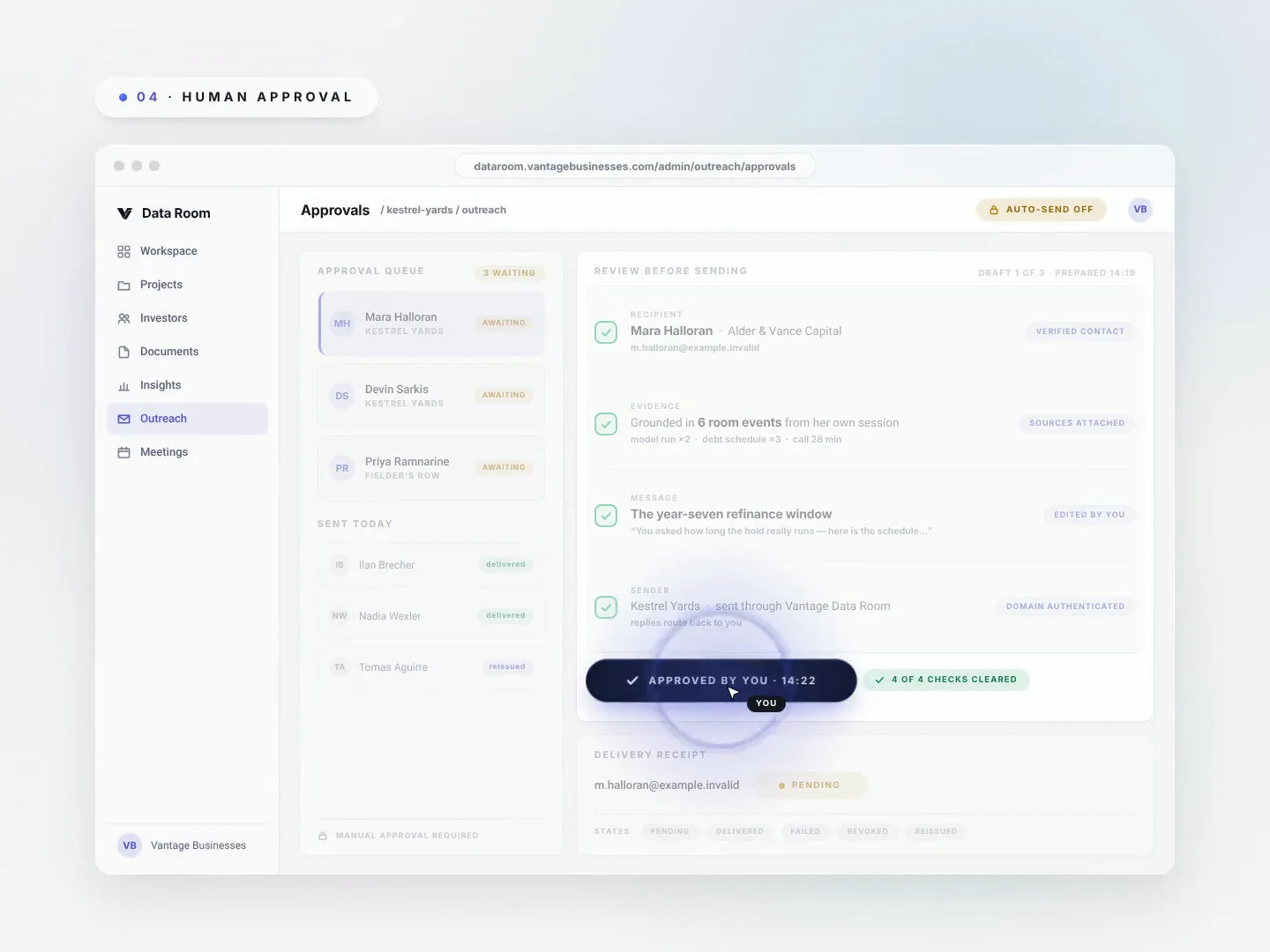 The approval queue: reviewing a draft's recipient, message, and sender before it sends.